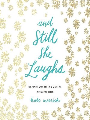 cover image of And Still She Laughs